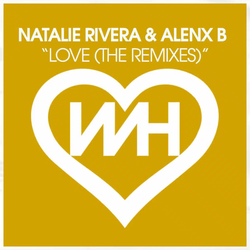 Love (The Remixes)