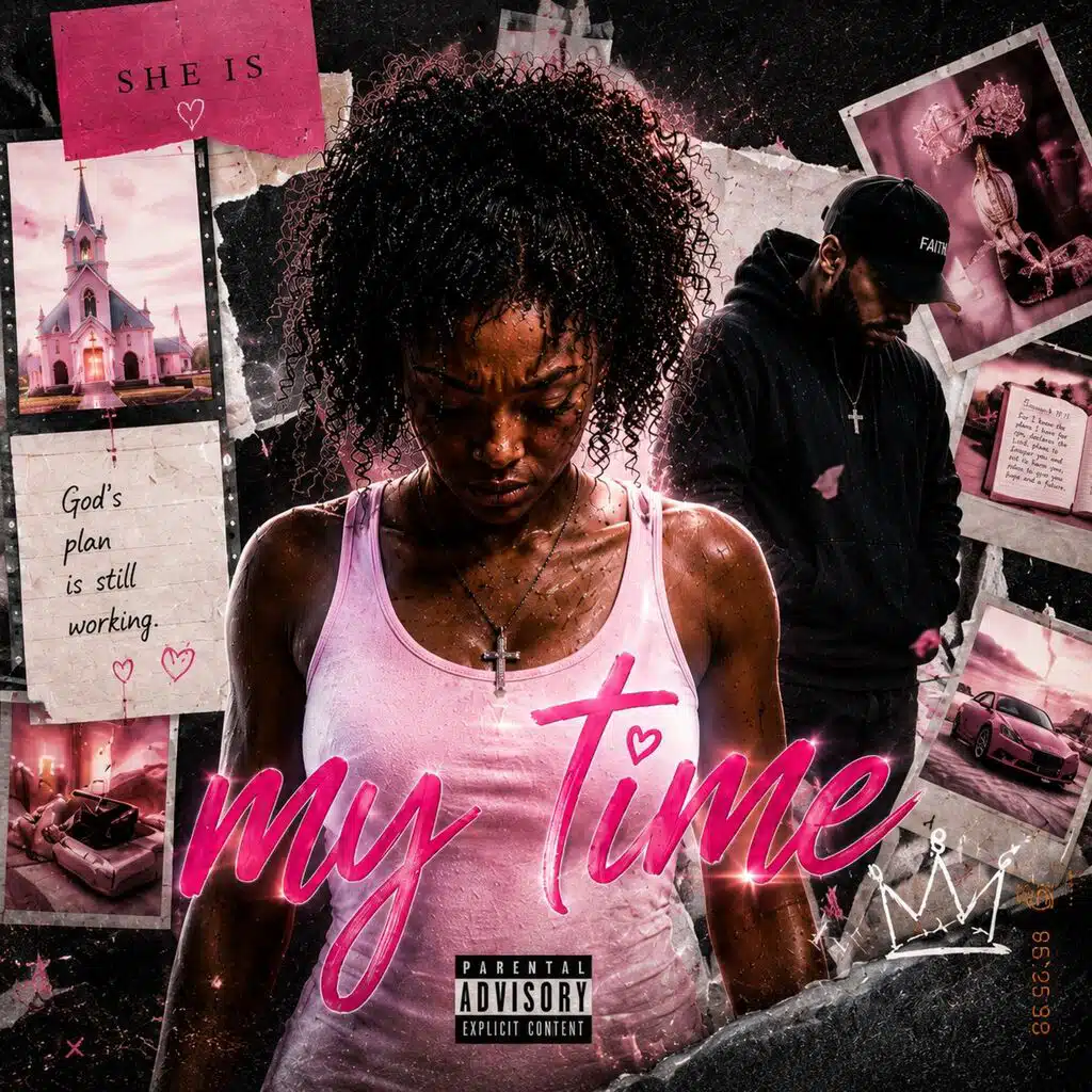 My Time (She Is)