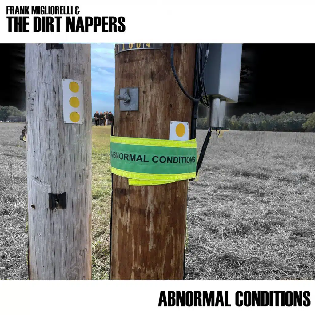 Frank Migliorelli and The Dirt Nappers