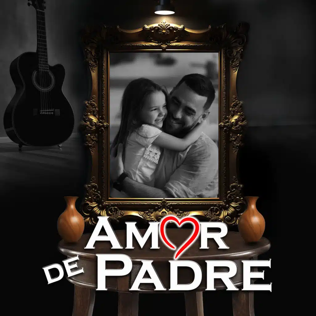 Amor de Padre