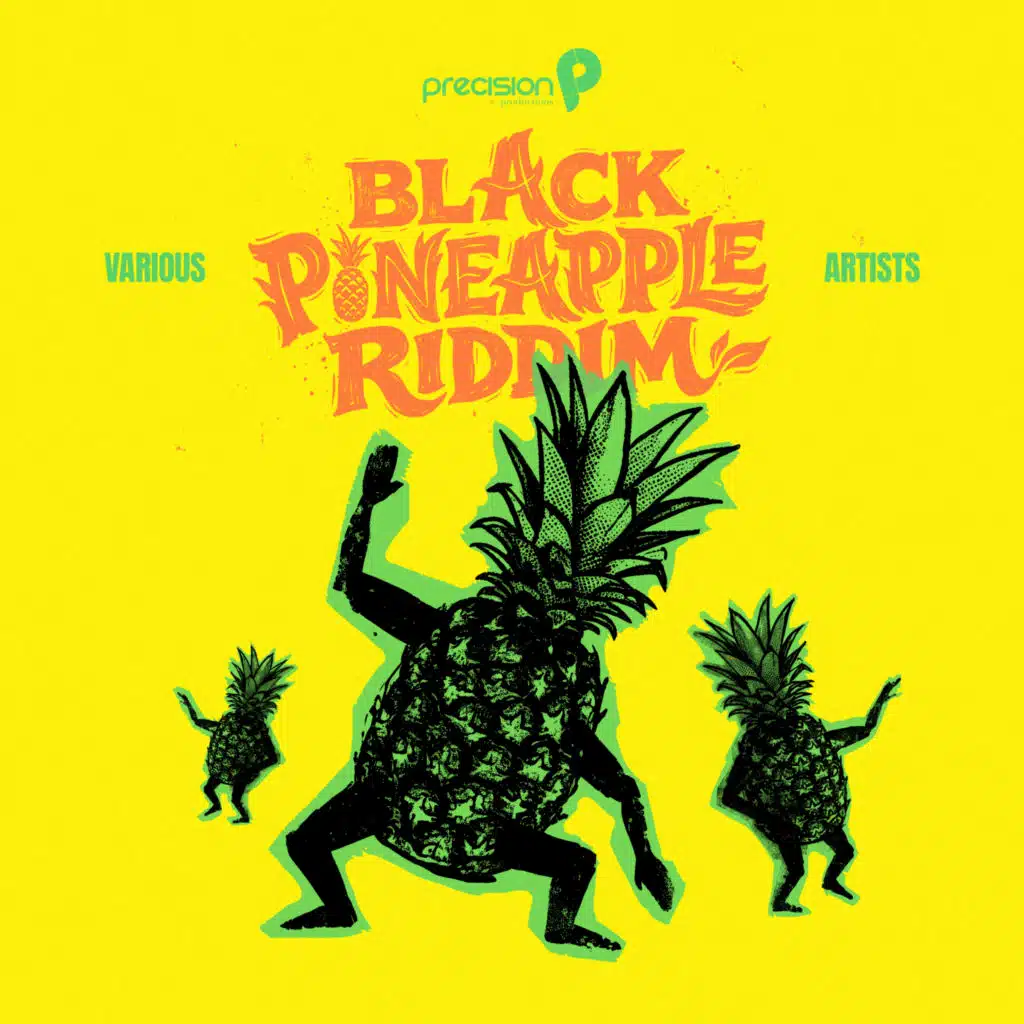 Black Pineapple Riddim