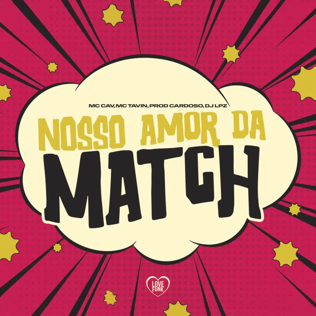 Nosso Amor da Match (feat. Love Funk)