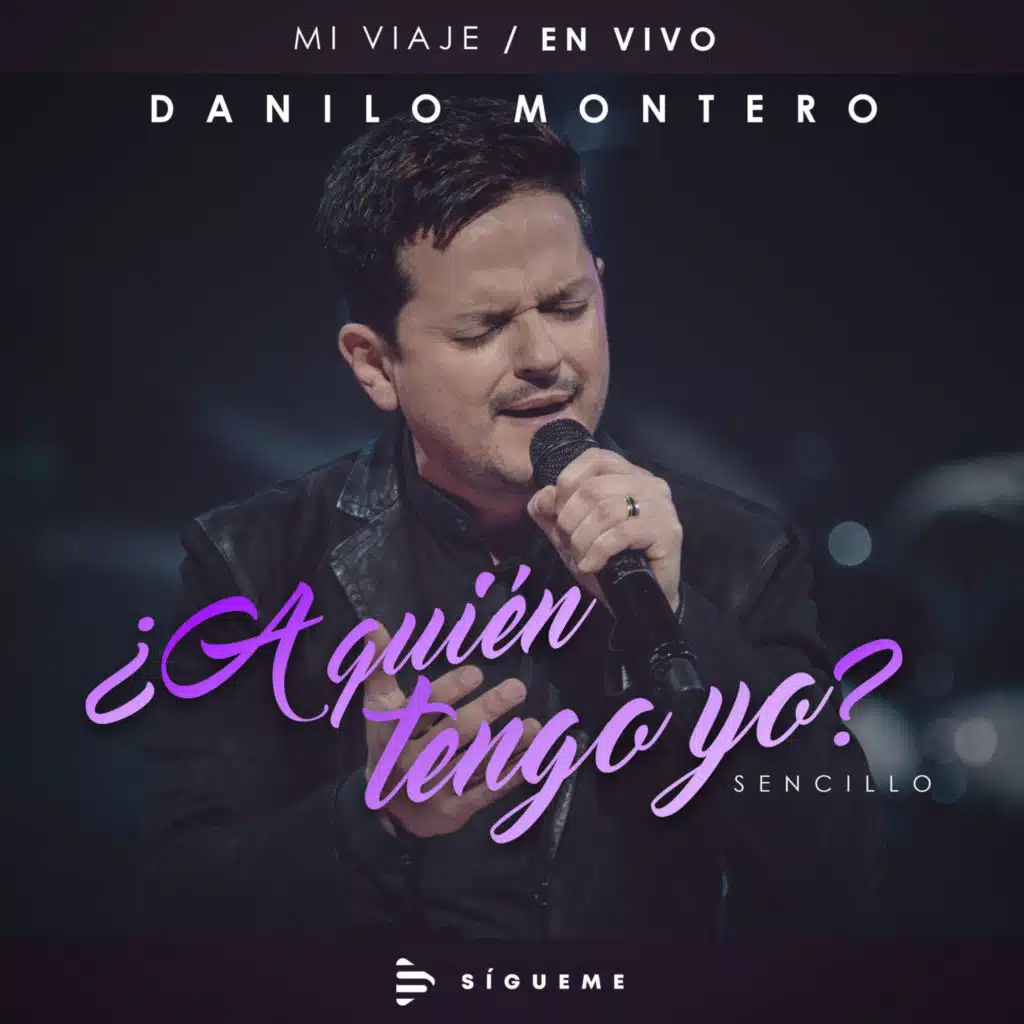 ¿A Quién Tengo Yo? (En Vivo)