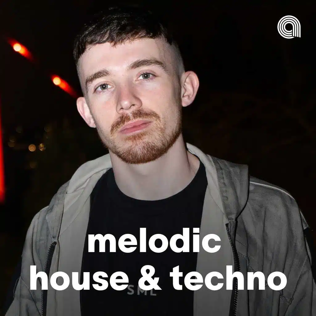 Melodic House & Techno 