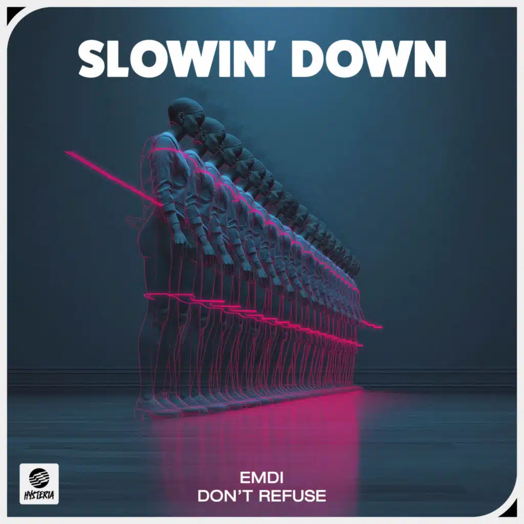Slowin' Down