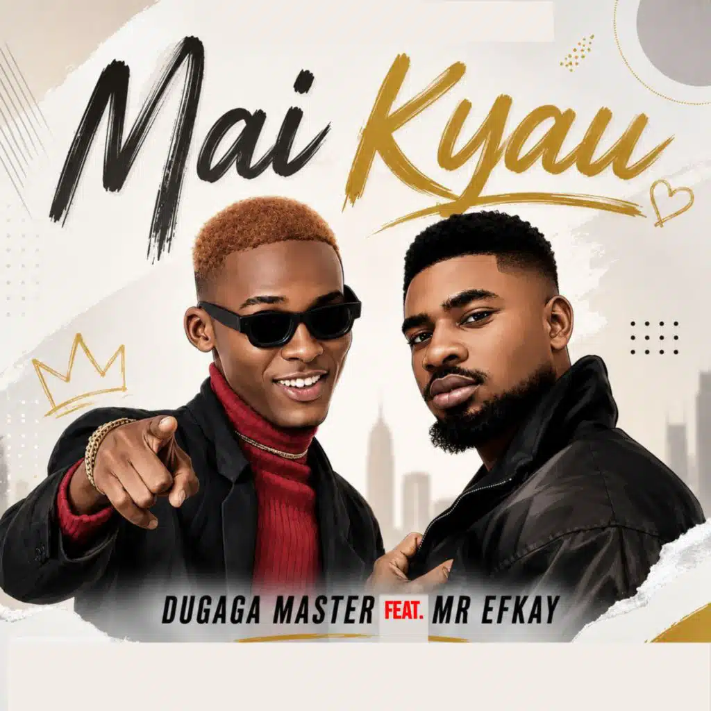 Mai Kyau (feat. Mr Efkay)