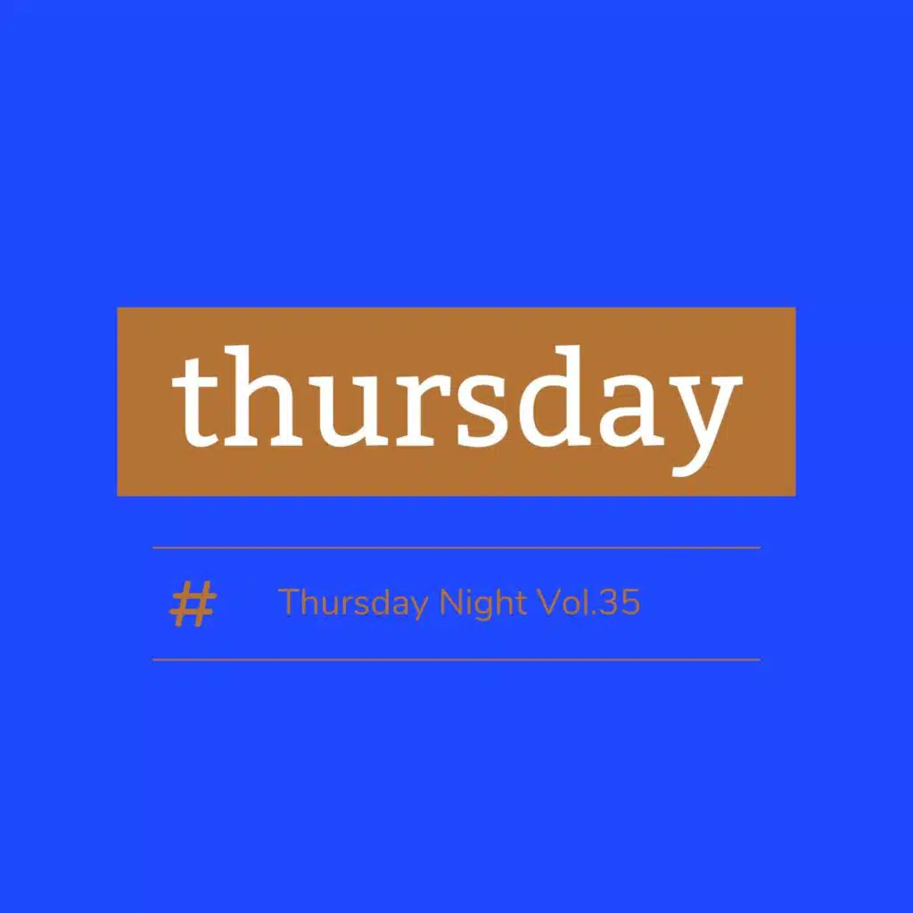 Thursday Night, Vol. 35