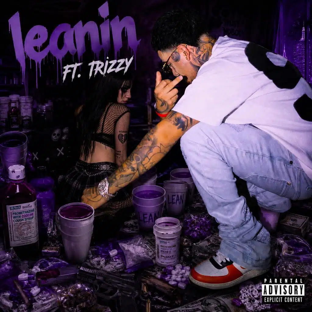 Leanin (feat. Trizzy)