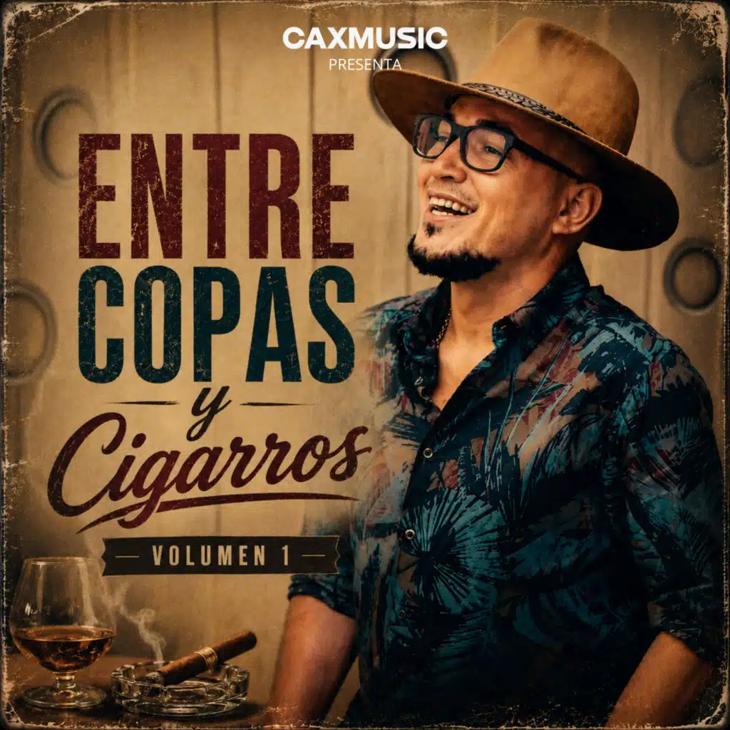 Entre Copas Y Cigarros, Vol. 1