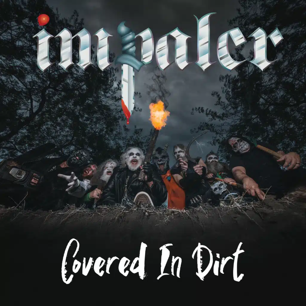 Covered In Dirt