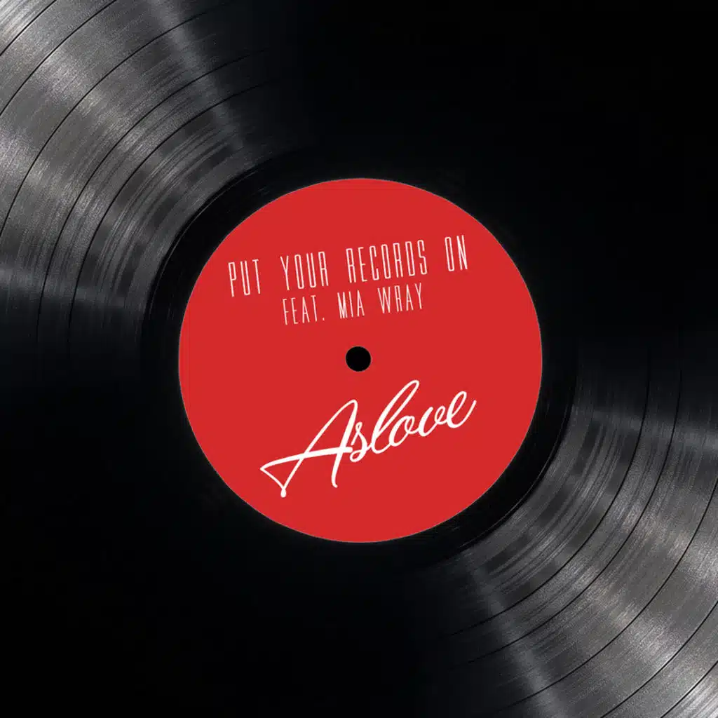 Put Your Records On (feat. Mia Wray)