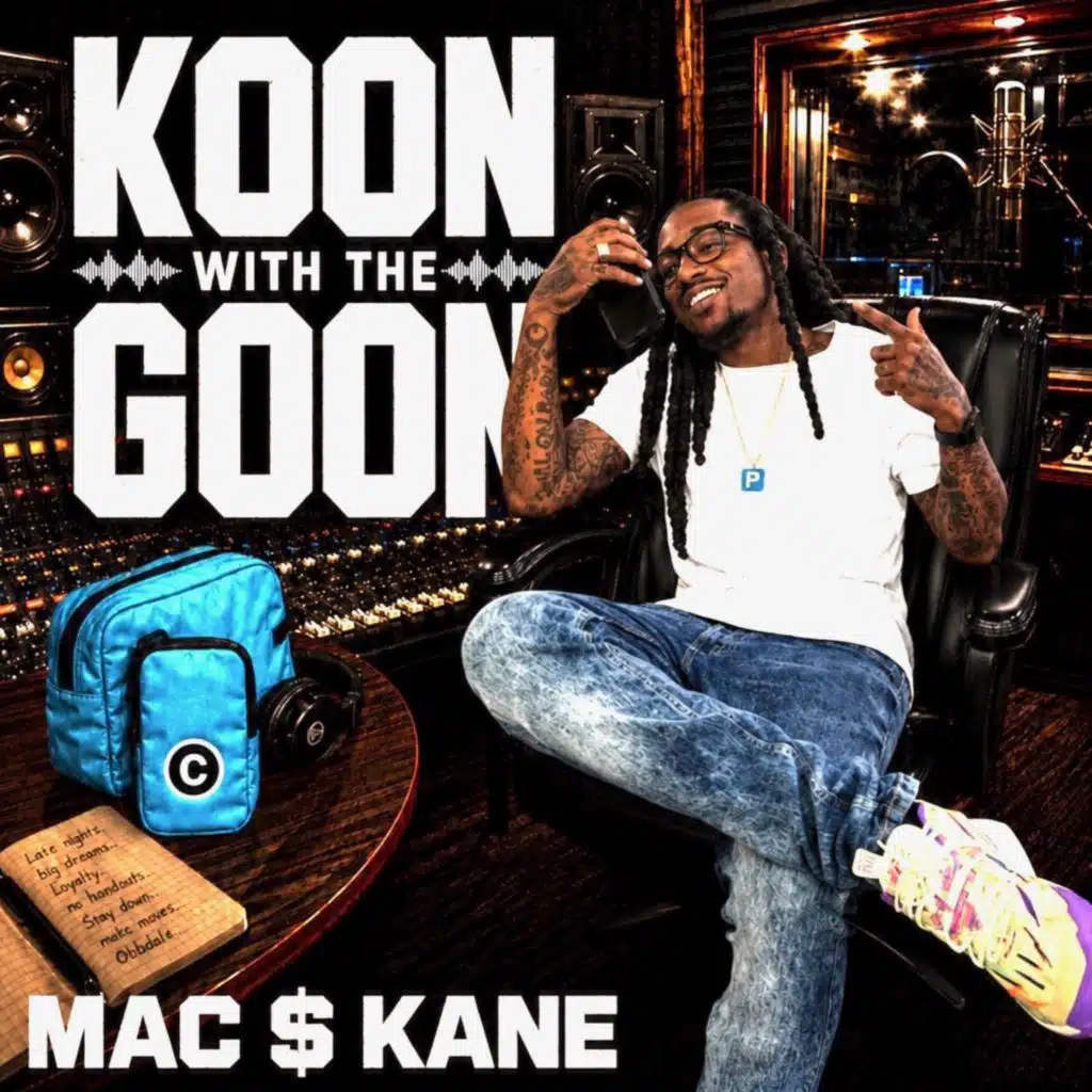 Mac $ Kane