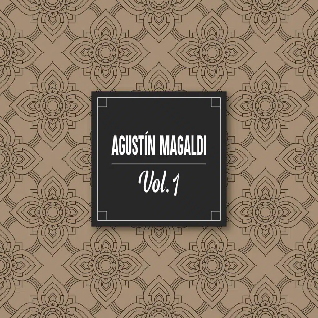 Agustin Magaldi Vol. 1