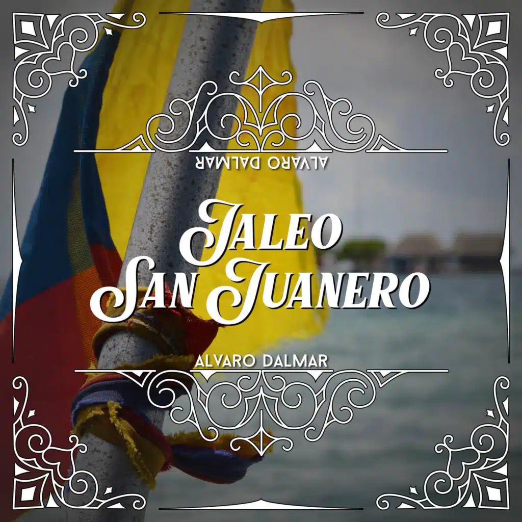 Jaleo San Juanero Alvaro Dalmar