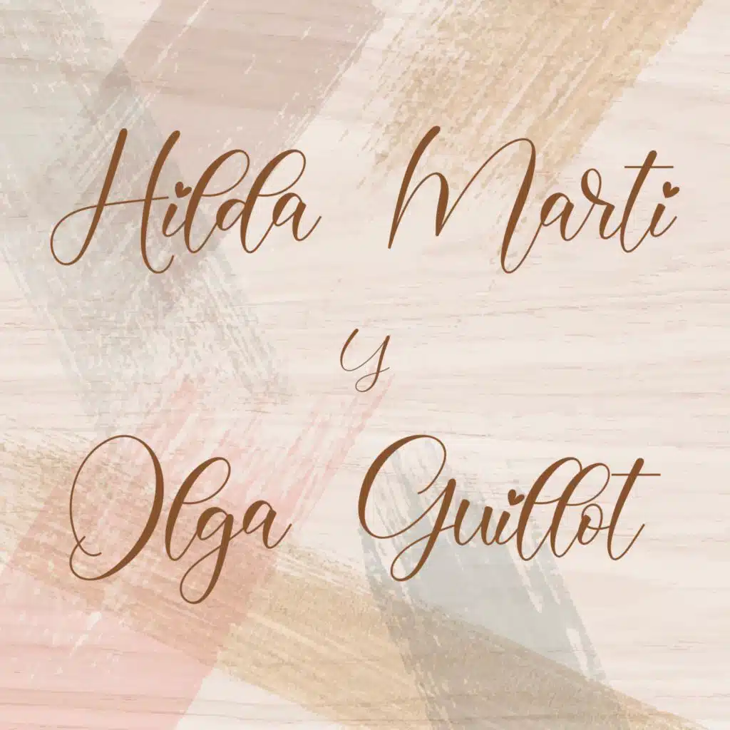 Hilda Marti Y Olga Guillot