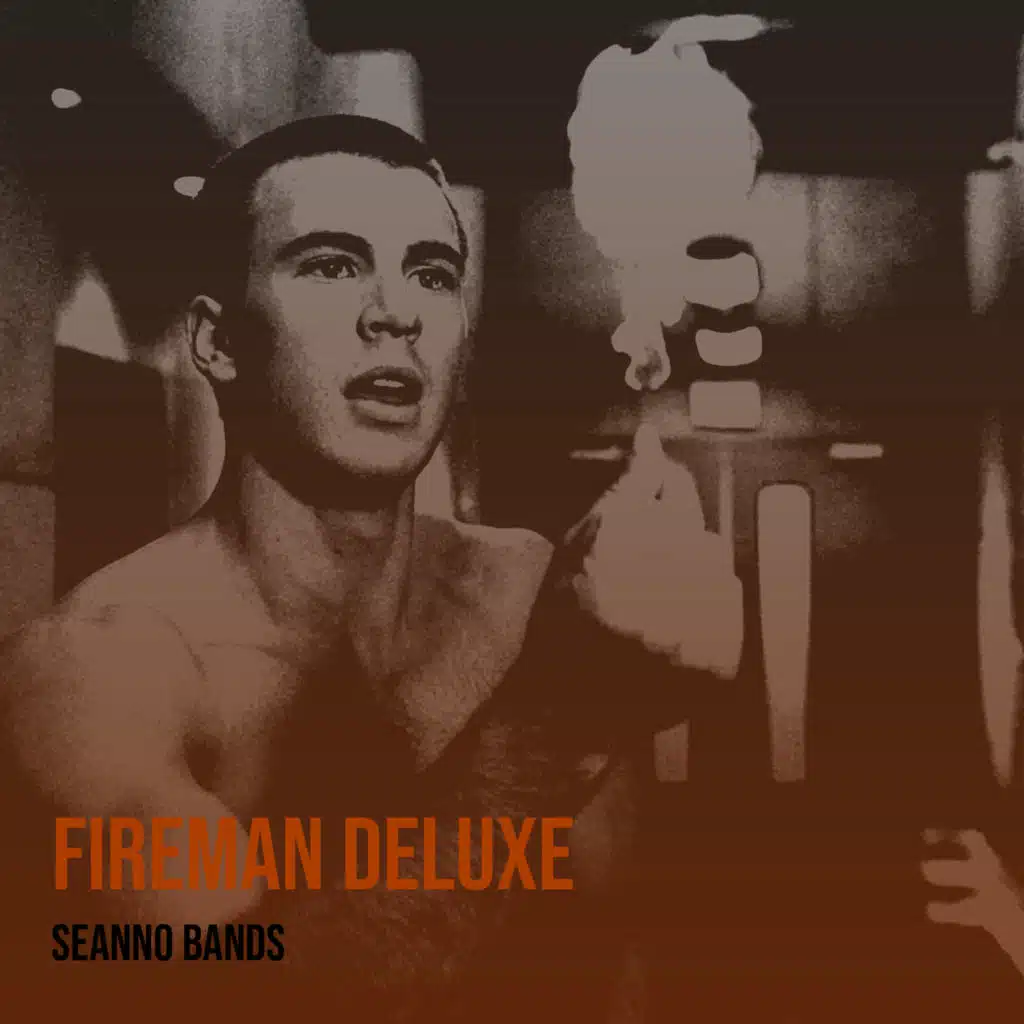 Fireman Deluxe