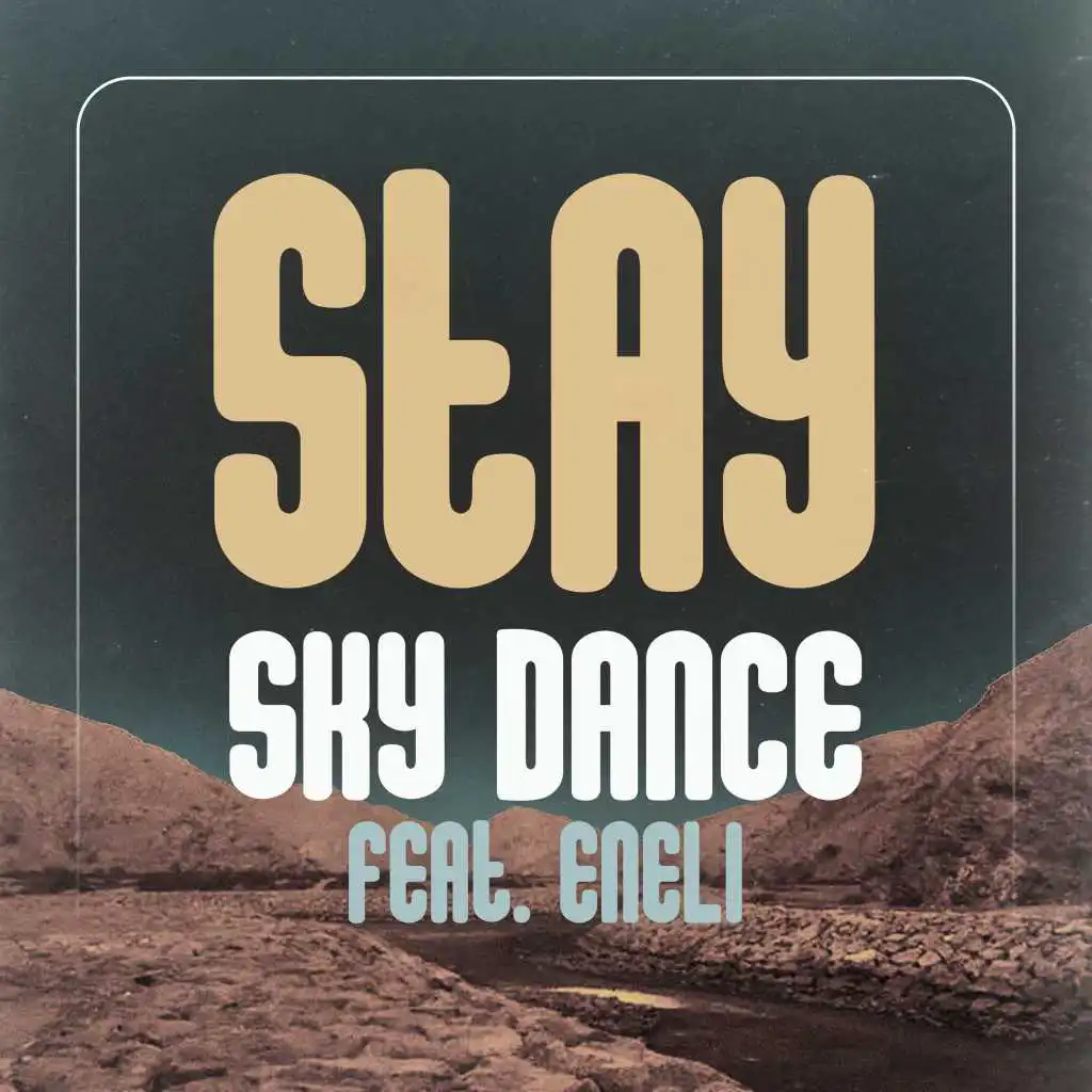 Stay (feat. Eneli) (Extended Version)