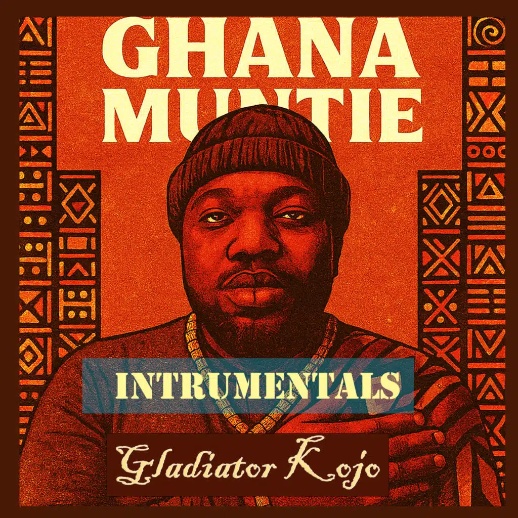 Ghana Muntie (Instrumentals)