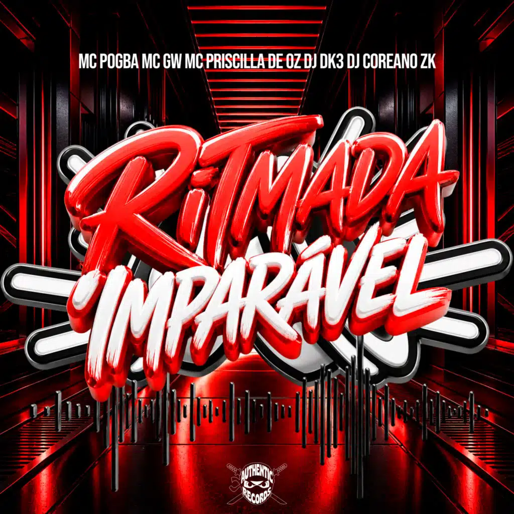 Ritmada Imparável (feat. Mc Priscilla De Oz & Mc Pogba)