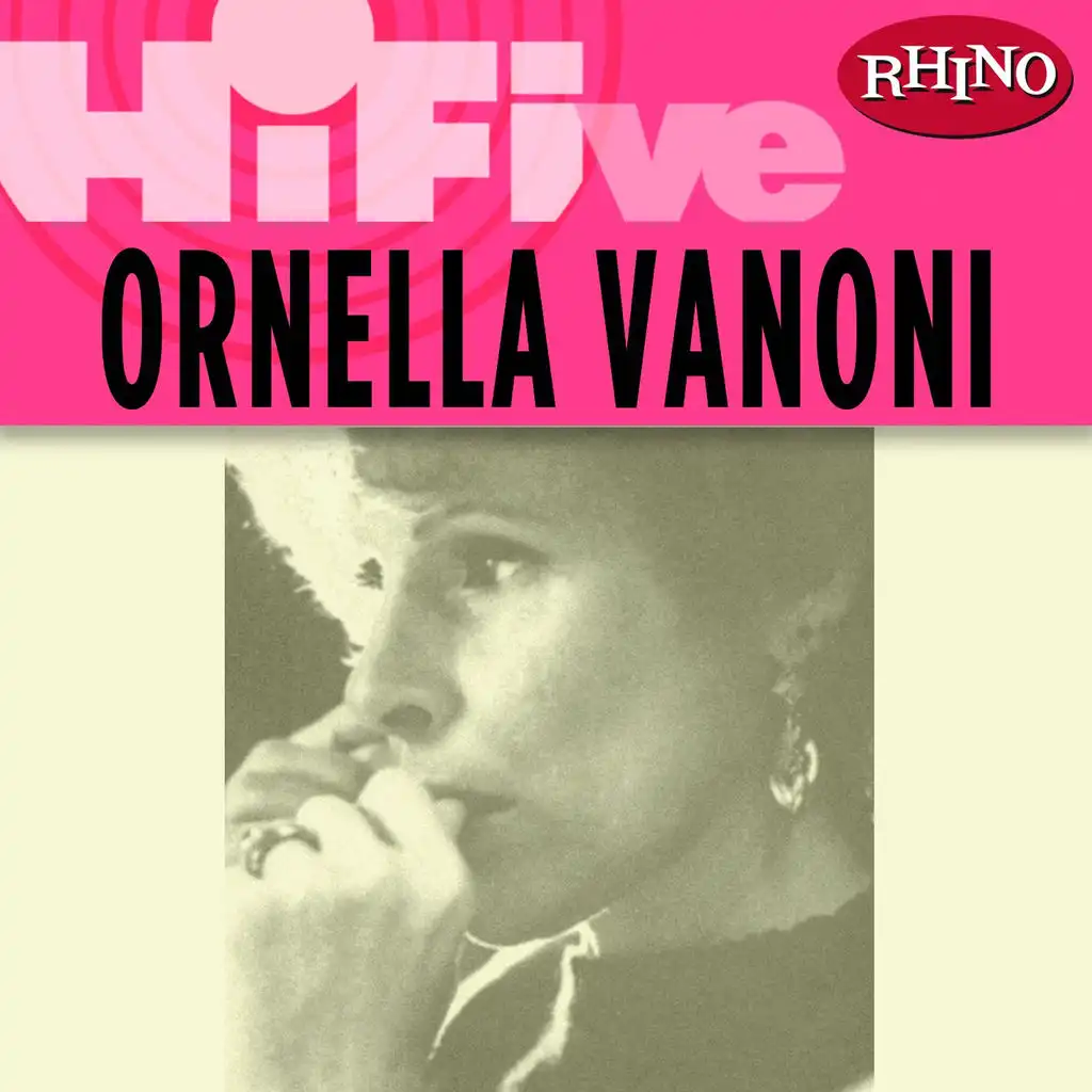 Rhino Hi-Five: Ornella Vanoni