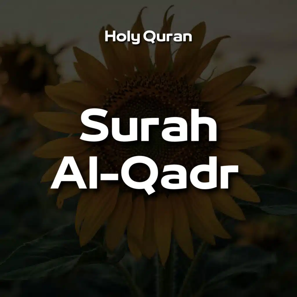 Surah Al-Qadr