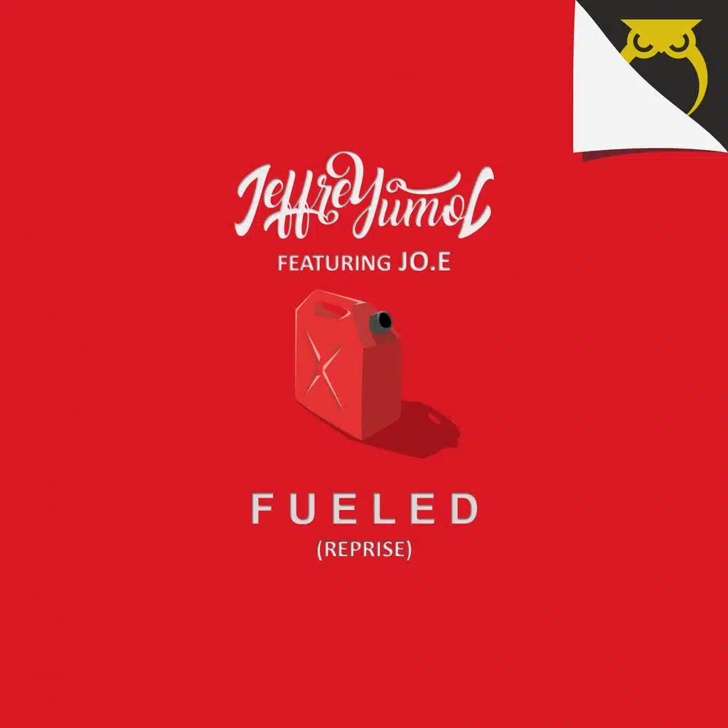 Fueled (Reprise) [feat. Jo.e]