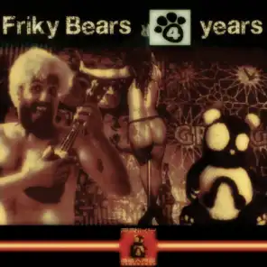 Friky Bears 4 Years