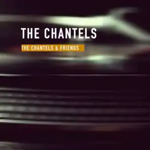 The Chantels & Friends