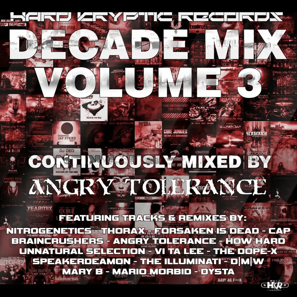 Hard Kryptic Records Decade Mix, Vol. 3 (Continuous  DJ Mix)