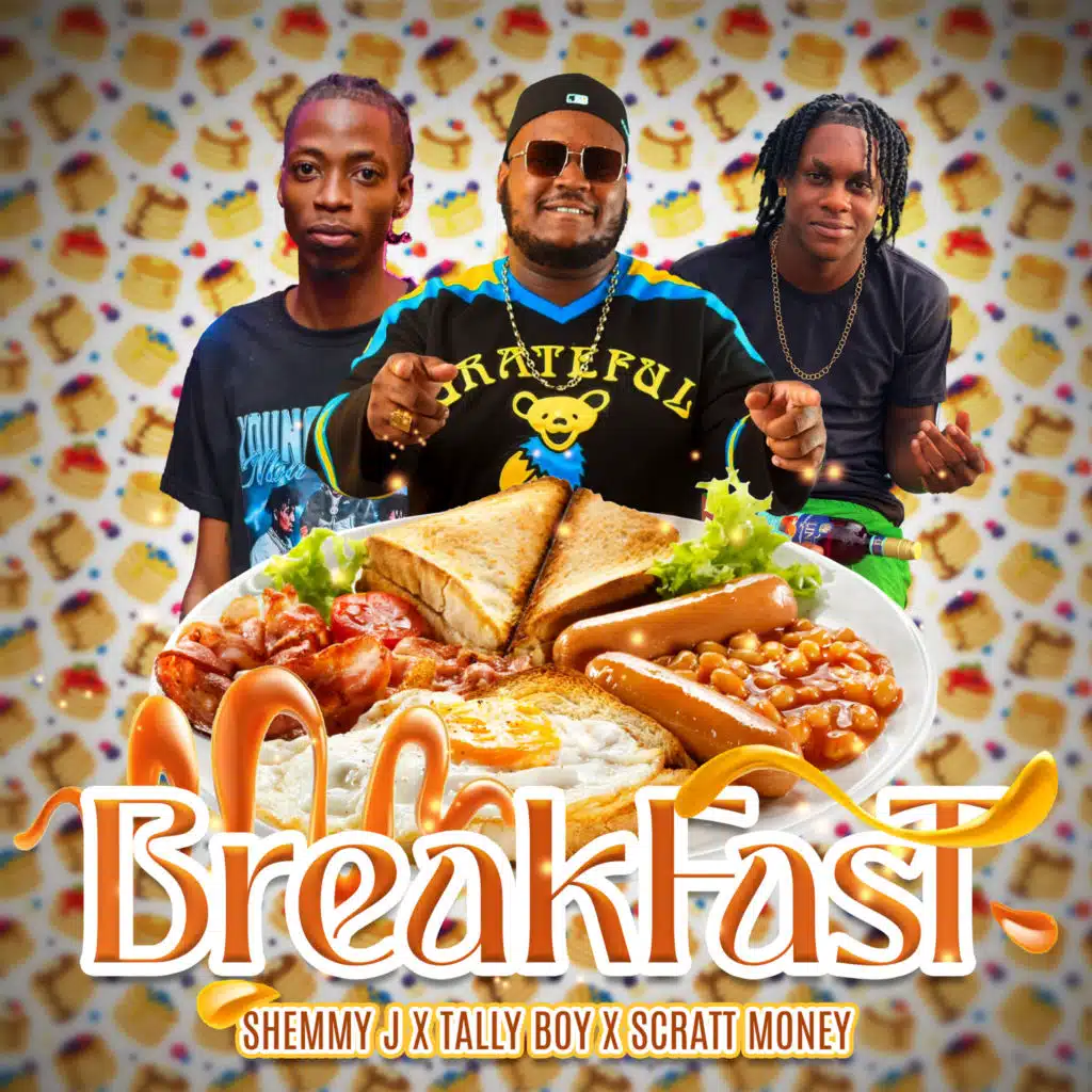 Breakfast (feat. Tally Boy & Scratt Money)