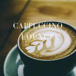Cappuccino Lounge, Vol. 2 (Relaxed Coffee Tunes)