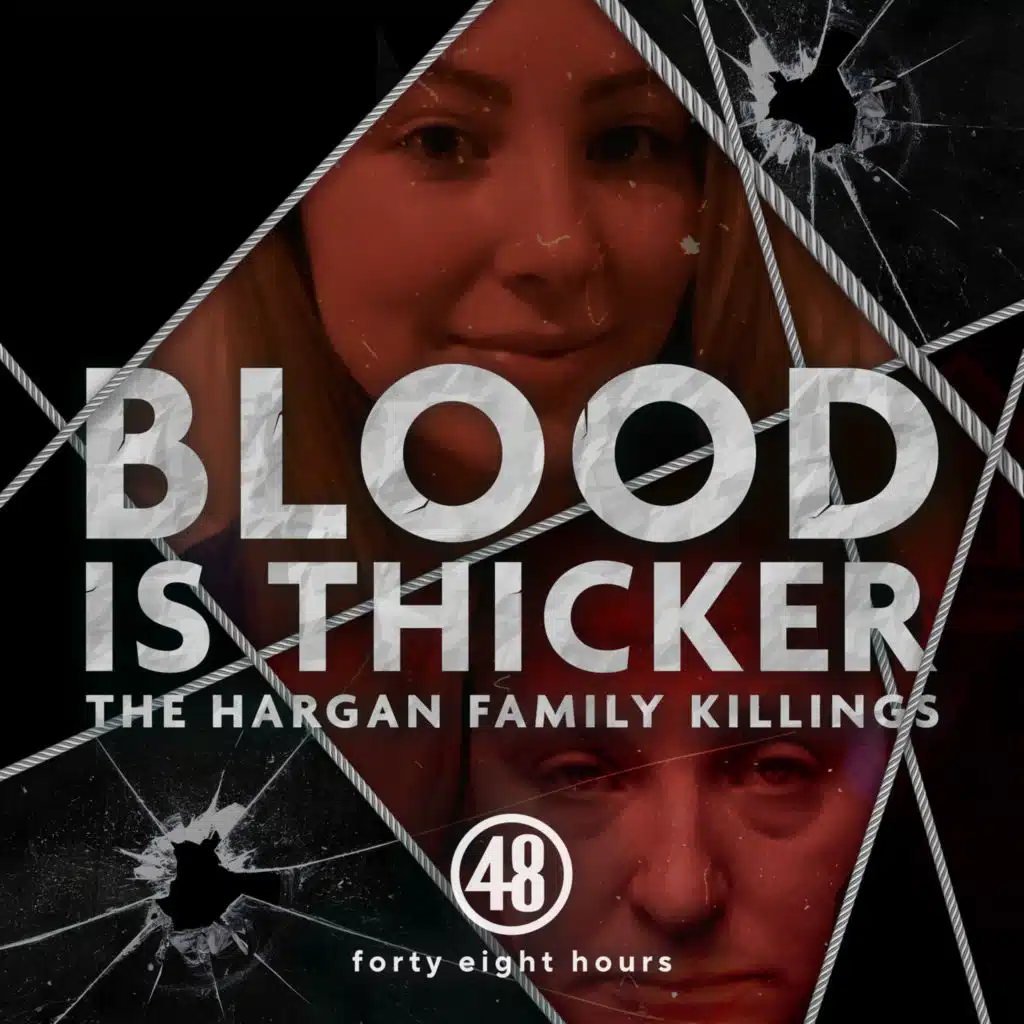 A Betrayal Like No Other | Blood is Thicker: The Hargan Family Killings