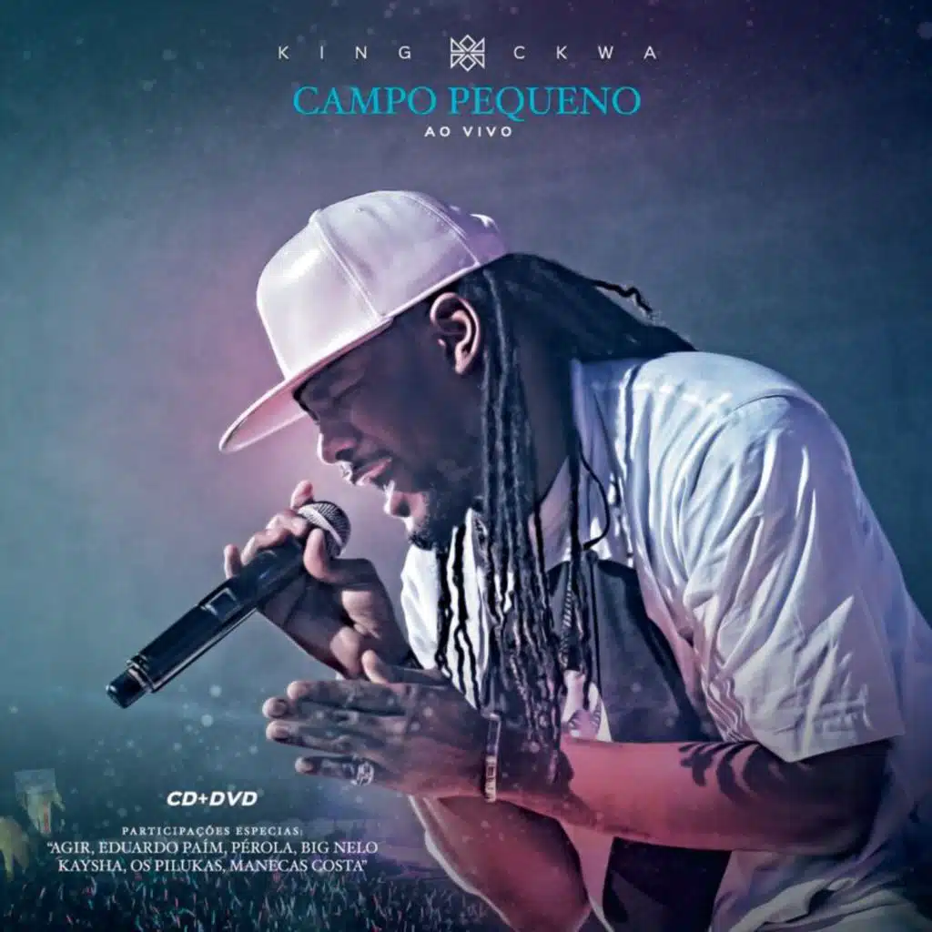 King Ckwa (Ao Vivo no Campo Pequeno)