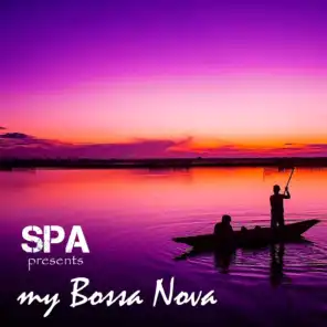 Spa Presents My Bossa Nova