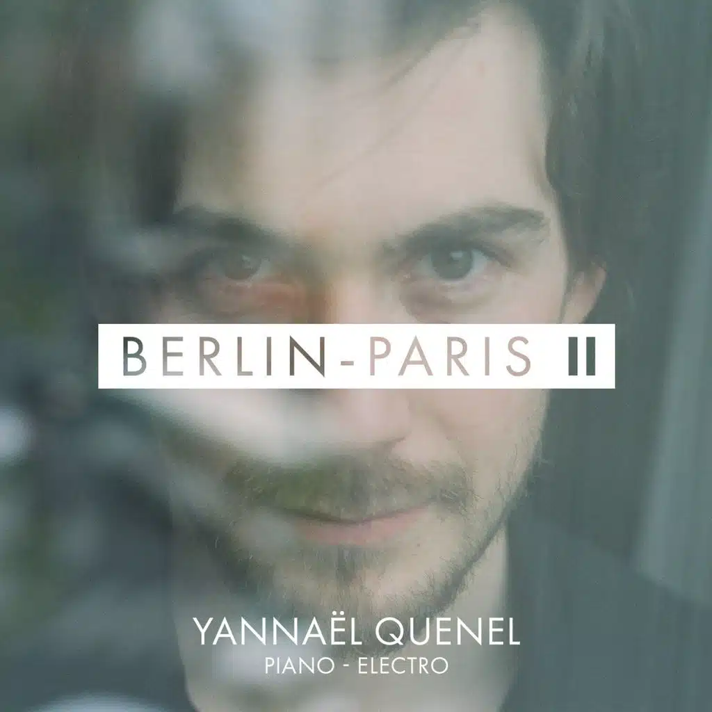 Berlin-Paris, vol. 2 (Original Soundtrack from "Être ou paraître" & "Je t'ai rencontré par hasard" at Théâtre du Corps Pietragalla-Derouault)