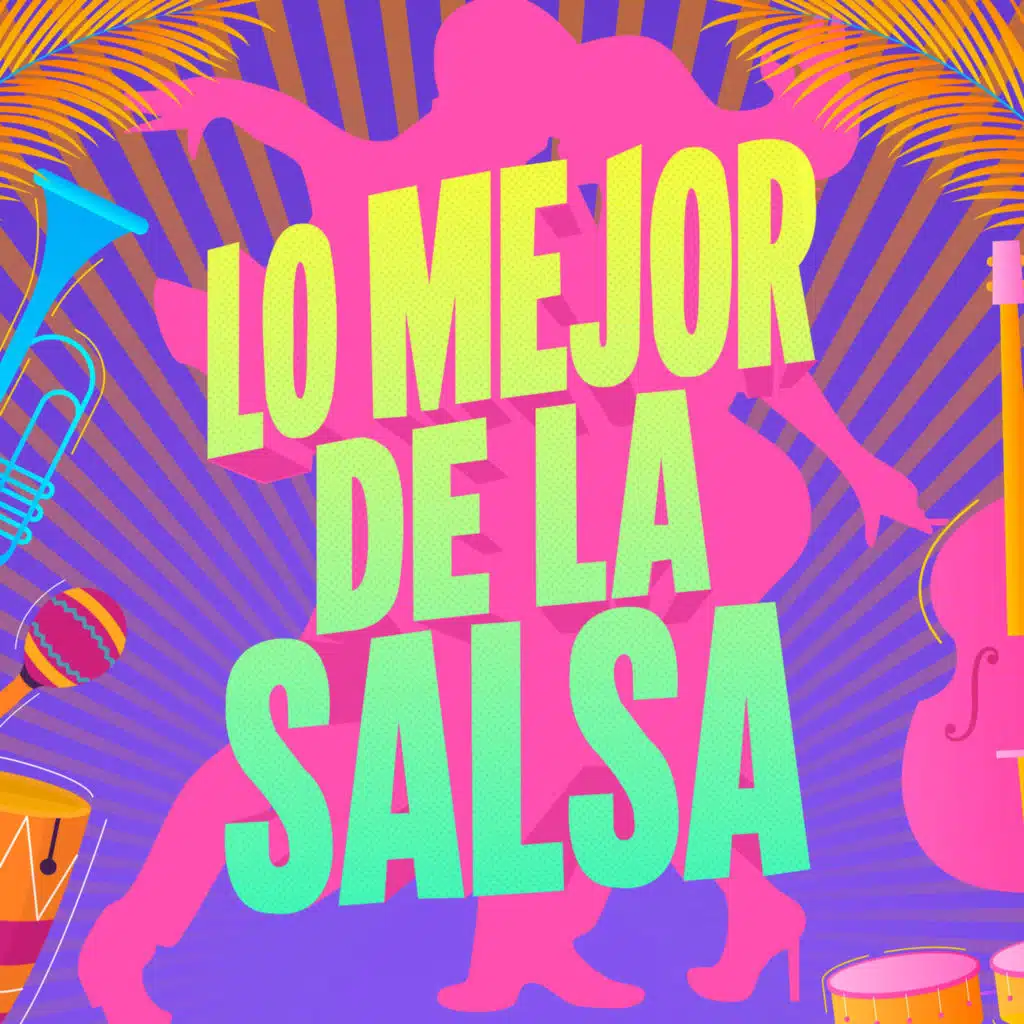 Lo Mejor de la Salsa