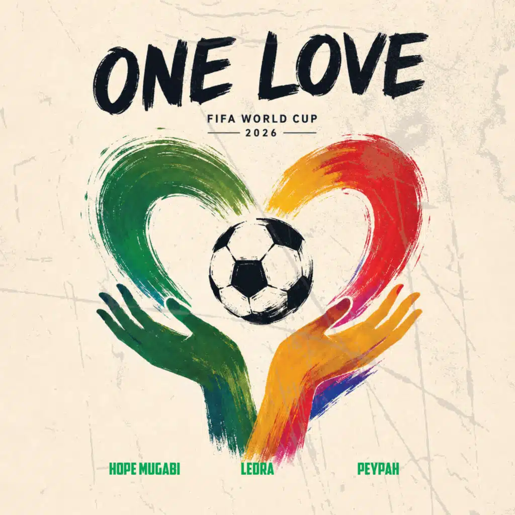 One Love (2026 Fifaworldcup Anthem)