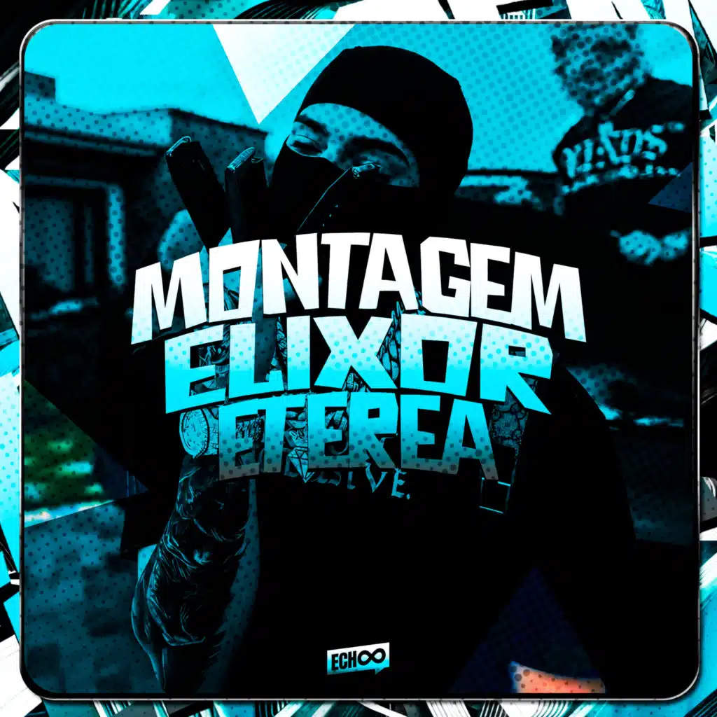 Montagem Elixor Etérea