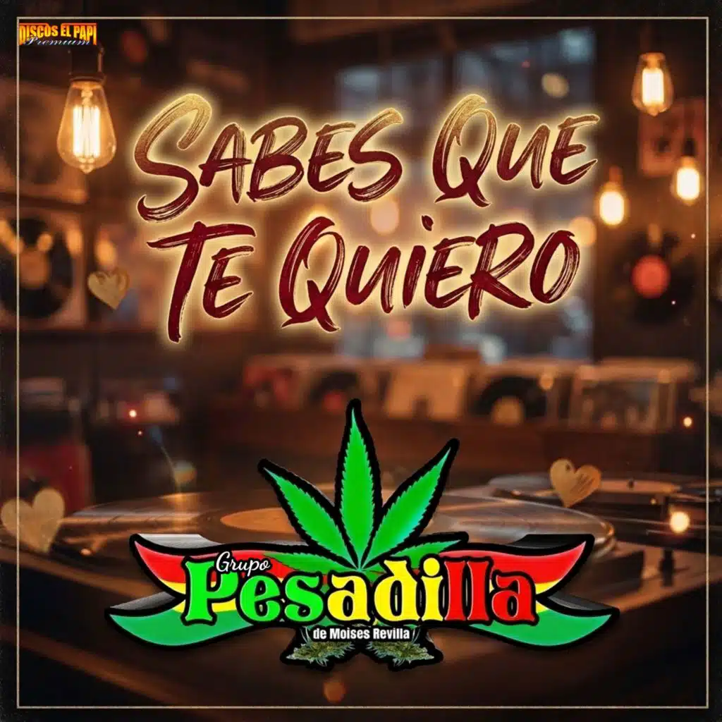 Sabes Que Te Quiero