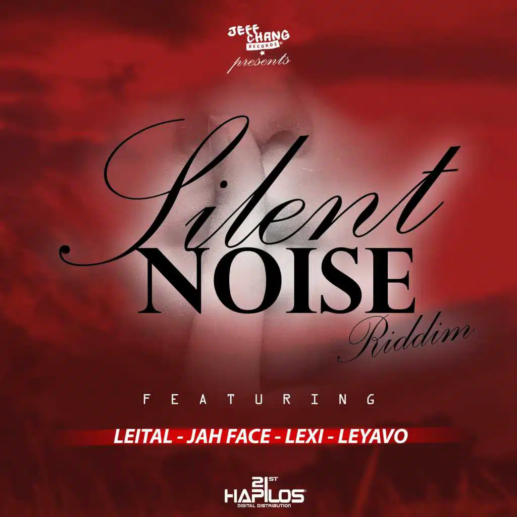 Silent Nosie Riddim