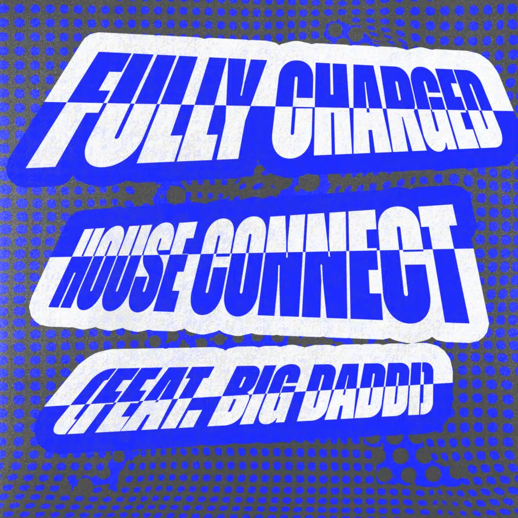 House Connect (feat. Big Daddi)
