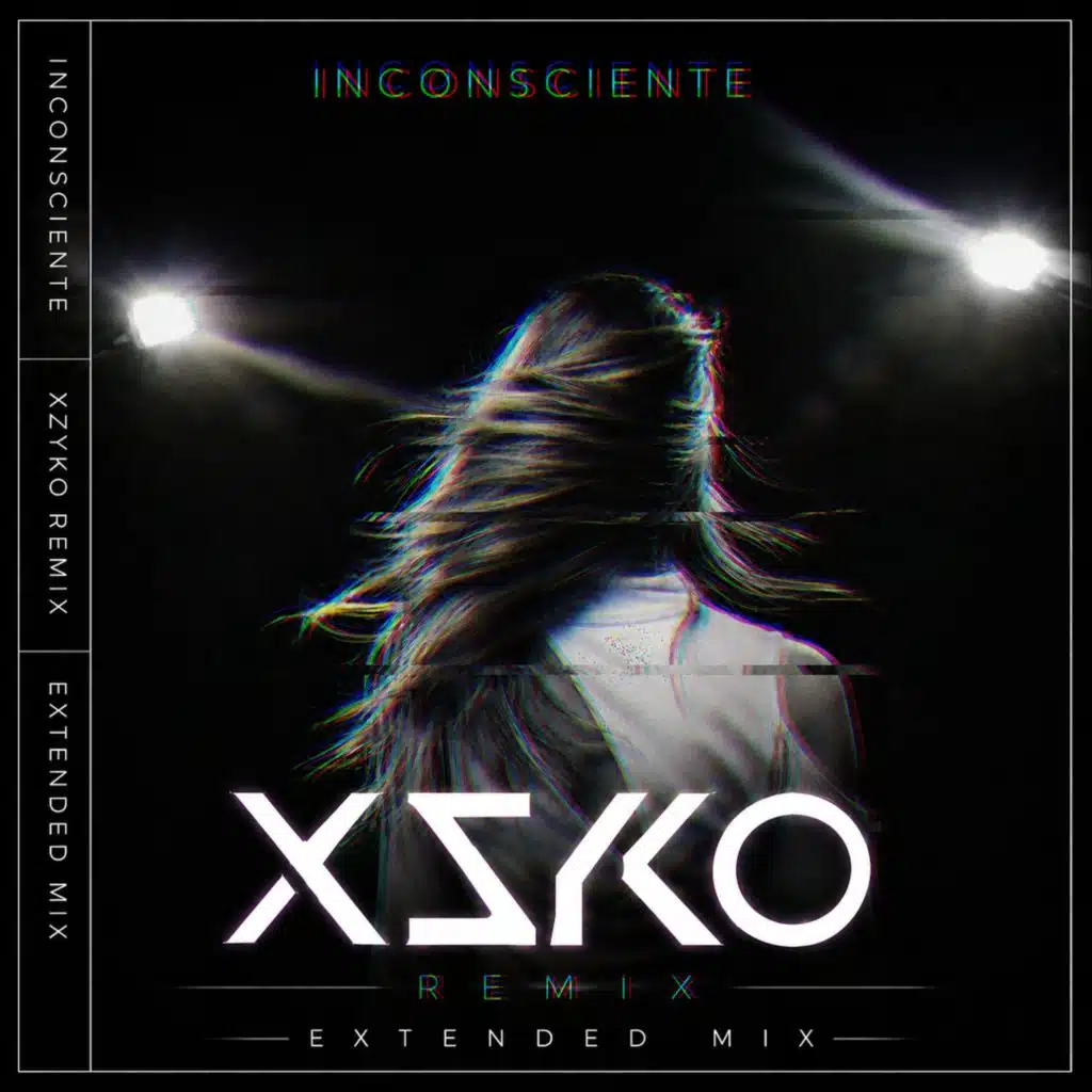 INCONSCIENTE (XZYKO Remix)
