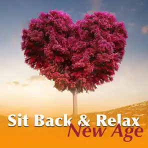 Sit Back & Relax: New Age