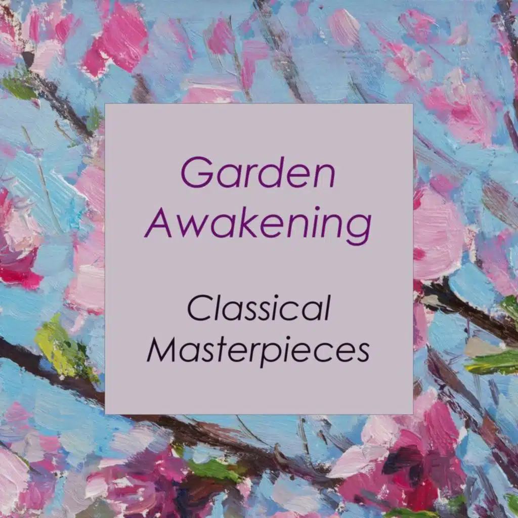 "Garden Awakening: Classical Masterpieces"