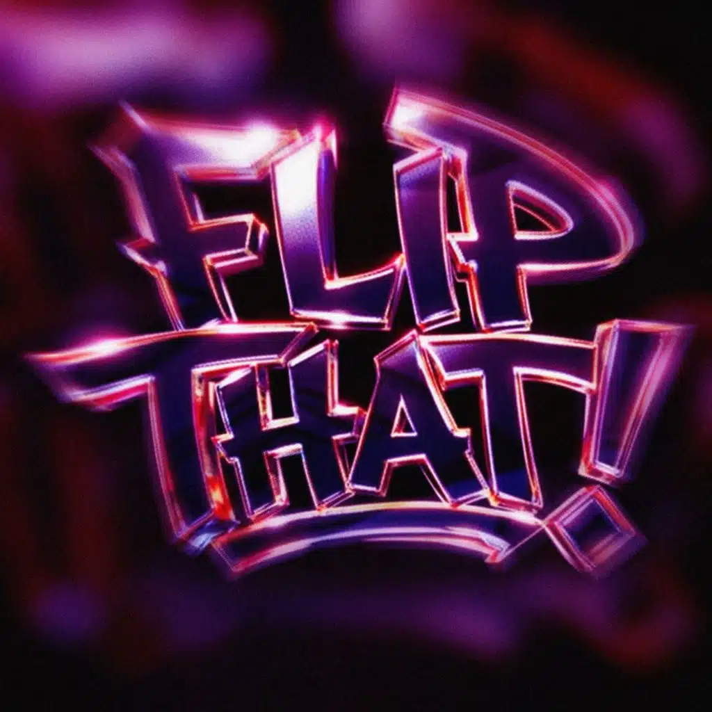 FLIP THAT!