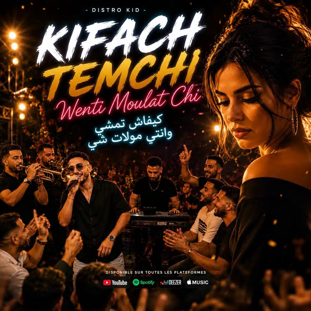 Kifach Temchi Wenti Moulat Chi