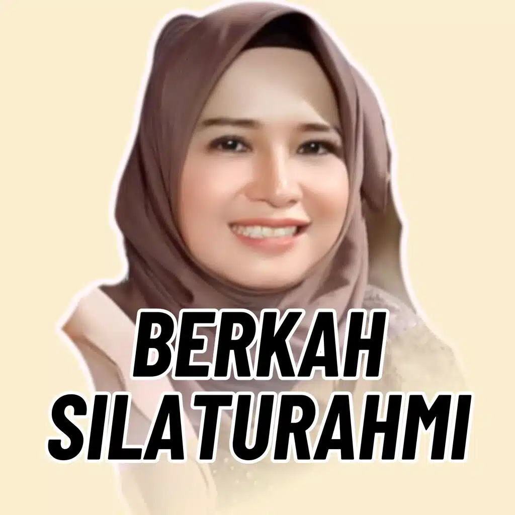BERKAH SILATURAHMI
