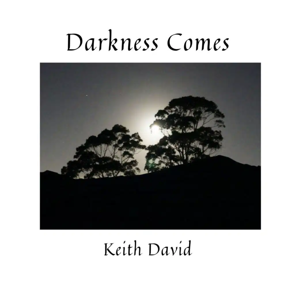 Darkness Comes