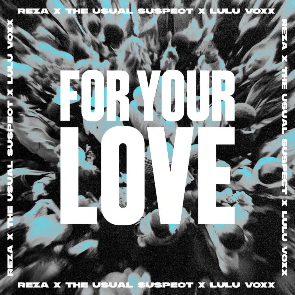 For Your Love