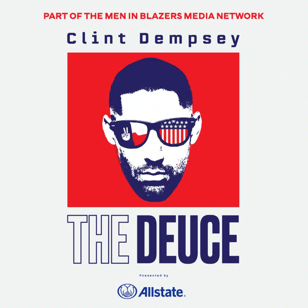 The Deuce, Presented by Allstate: Clint Dempsey on USMNT Expectations, Christian Pulisic's Revival, and the Battle at Striker